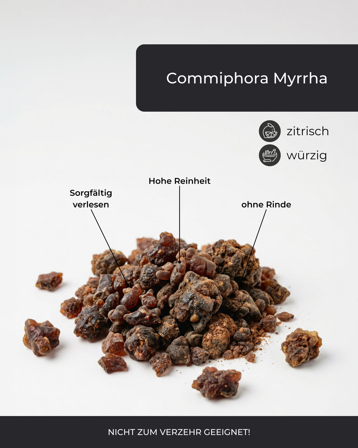 Nahaufnahme von Commiphora-myrrha-Harz mit Beschriftungen zu sorgfältiger Handverlesung, hoher Reinheit, ohne Rinde sowie den Duftnoten zitrisch und würzig