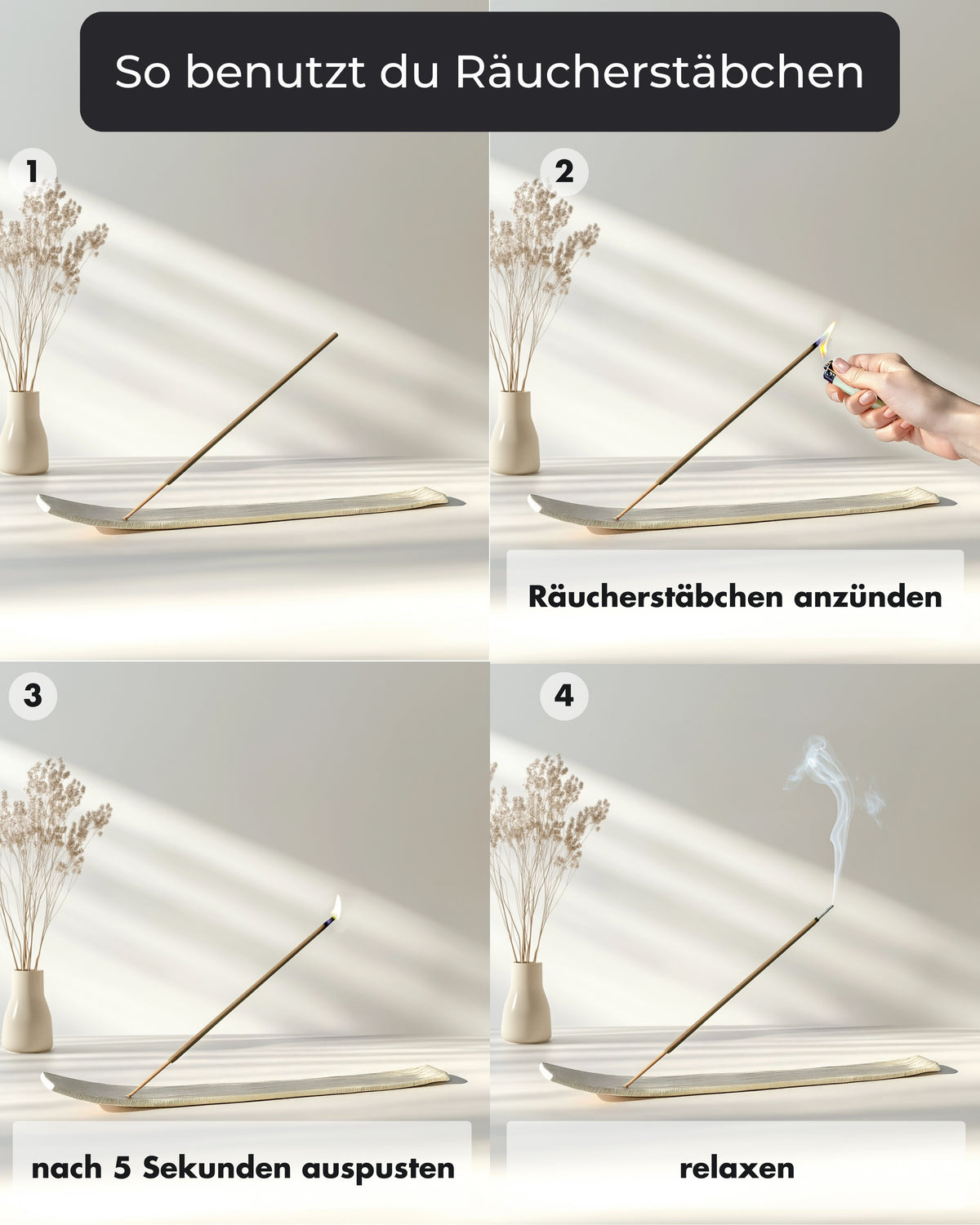 Vierteilige Anleitung zur Nutzung der Räucherstäbchen: aufstellen, anzünden, nach fünf Sekunden auspusten und den aufsteigenden Rauch genießen